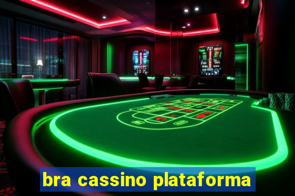 bra cassino plataforma