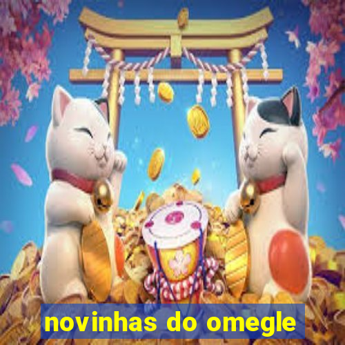 novinhas do omegle