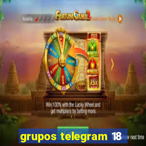 grupos telegram 18