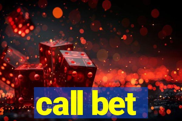 call bet