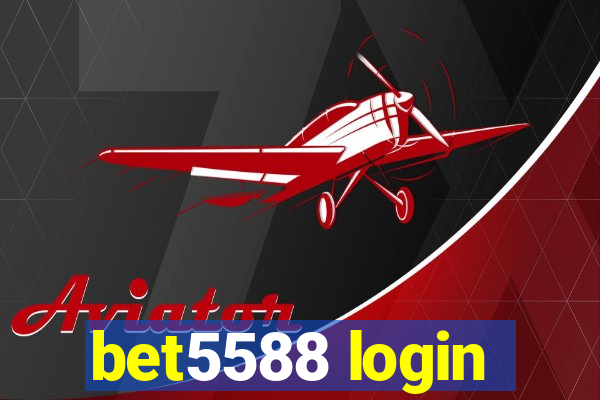 bet5588 login