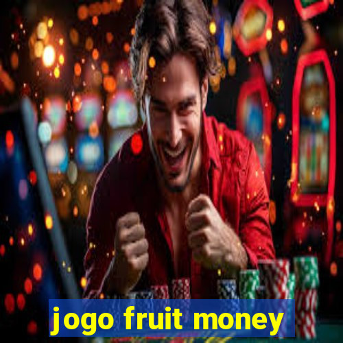 jogo fruit money