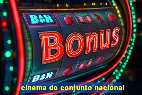 cinema do conjunto nacional