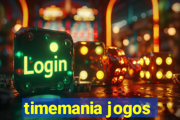 timemania jogos