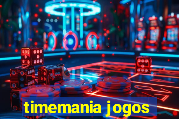 timemania jogos