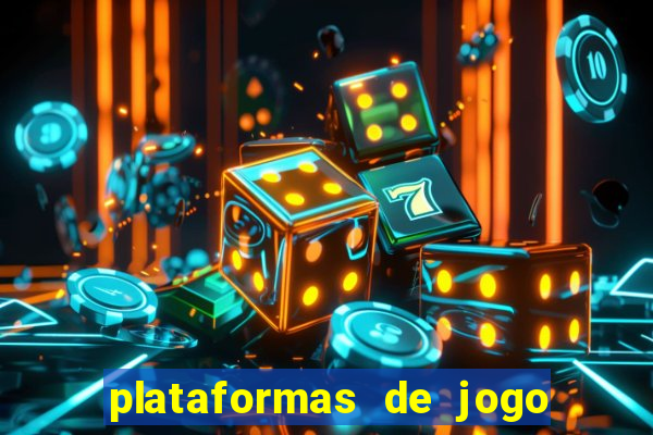 plataformas de jogo para ganhar dinheiro