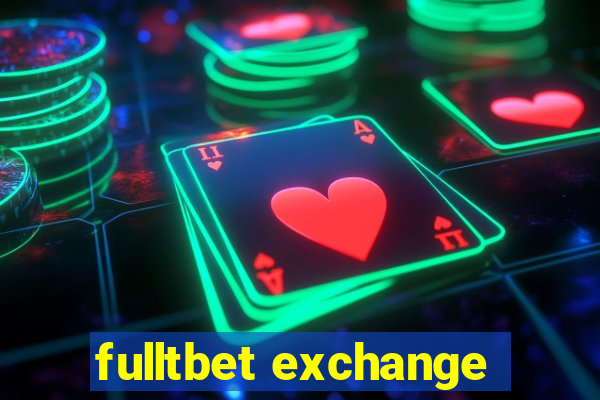 fulltbet exchange