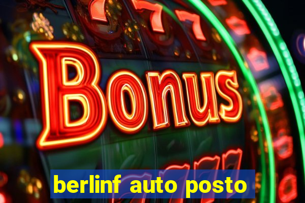 berlinf auto posto