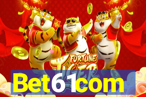 Bet61com