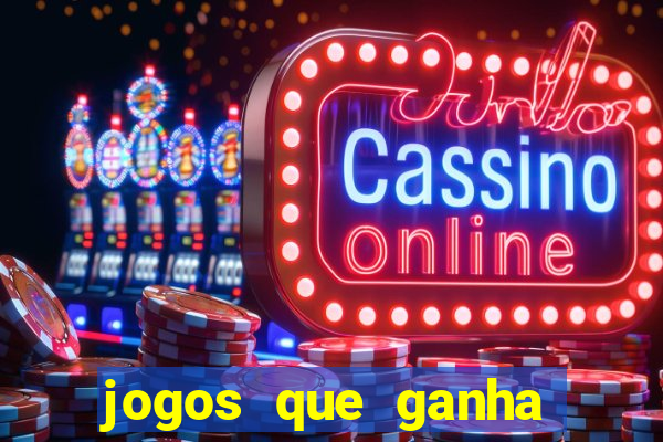 jogos que ganha dinheiro de verdade no pix na hora