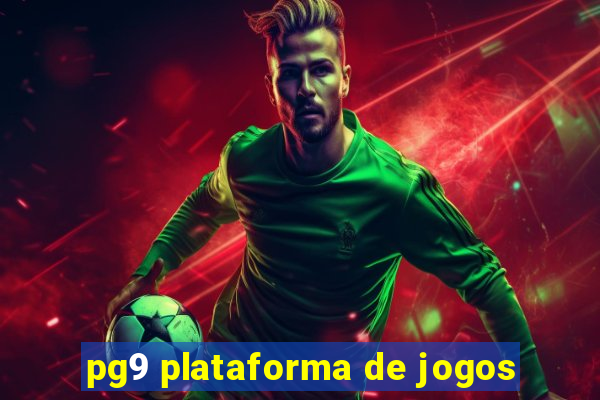 pg9 plataforma de jogos