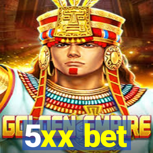 5xx bet