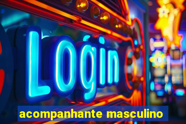 acompanhante masculino