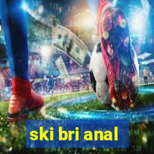 ski bri anal