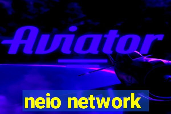 neio network