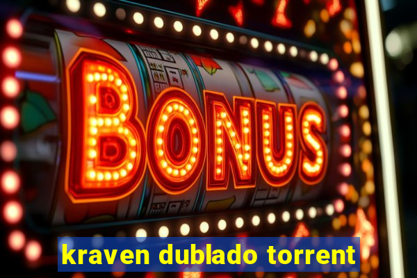 kraven dublado torrent