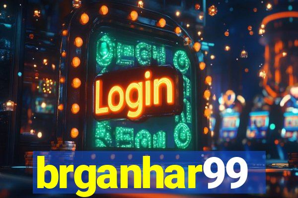 brganhar99