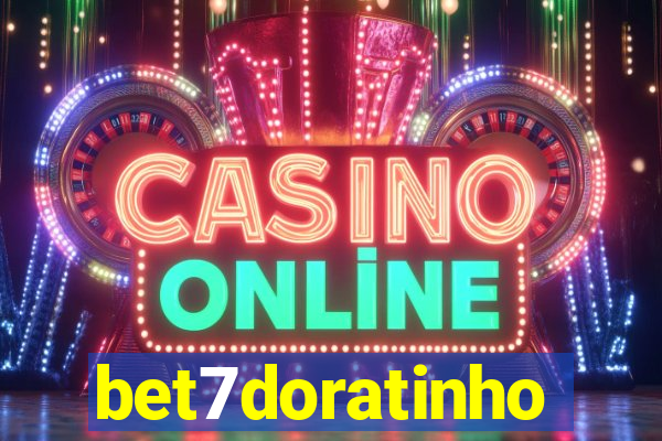 bet7doratinho