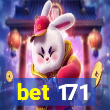 bet 171