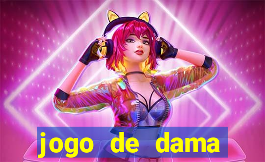 jogo de dama valendo dinheiro