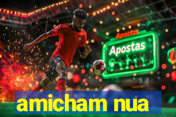 amicham nua