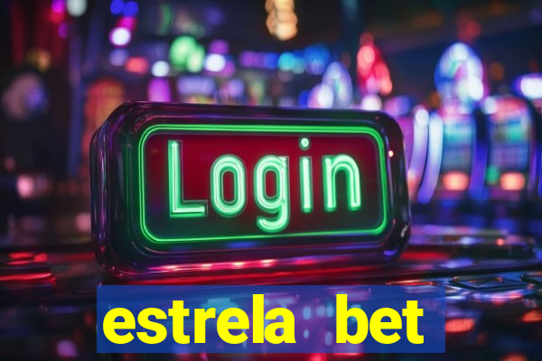 estrela bet download app