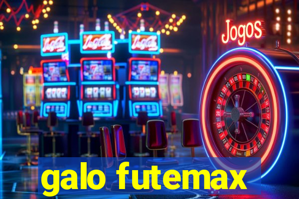 galo futemax