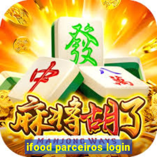 ifood parceiros login