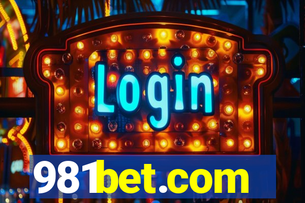 981bet.com