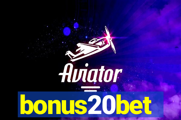 bonus20bet