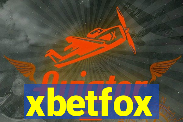 xbetfox