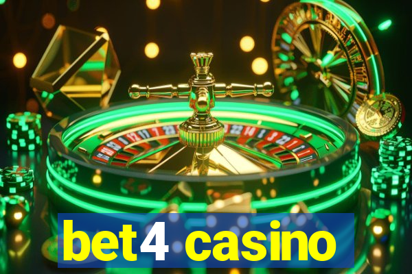 bet4 casino