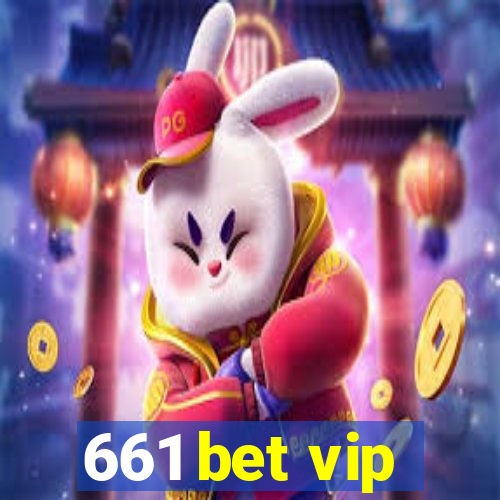 661 bet vip