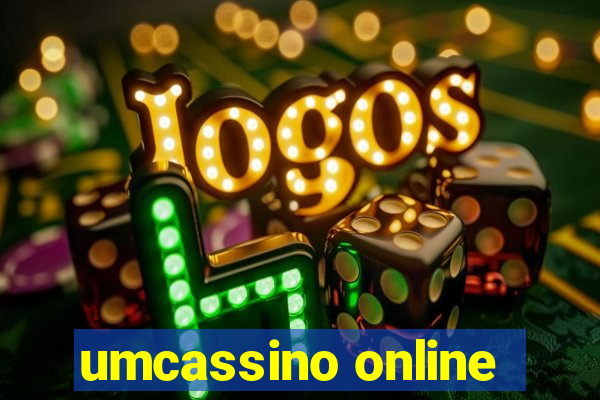 umcassino online