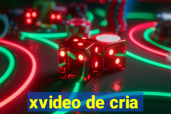 xvideo de cria