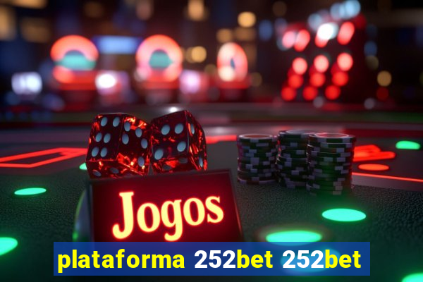 plataforma 252bet 252bet