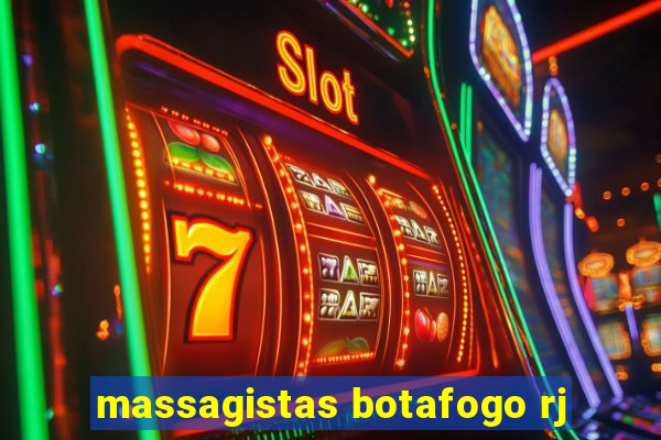 massagistas botafogo rj