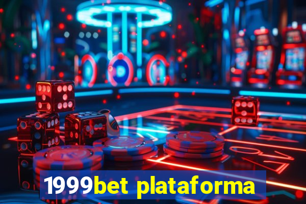 1999bet plataforma