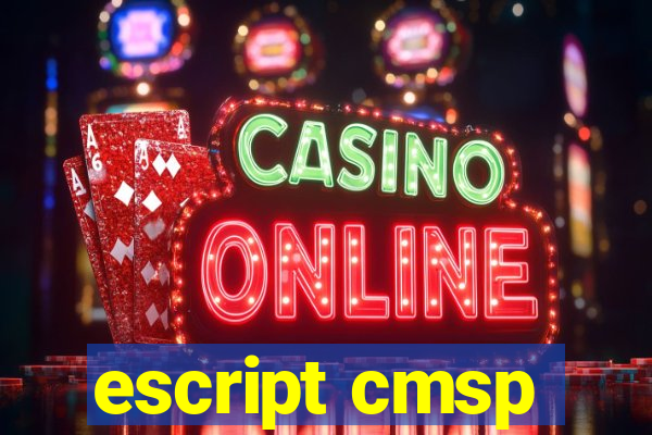 escript cmsp