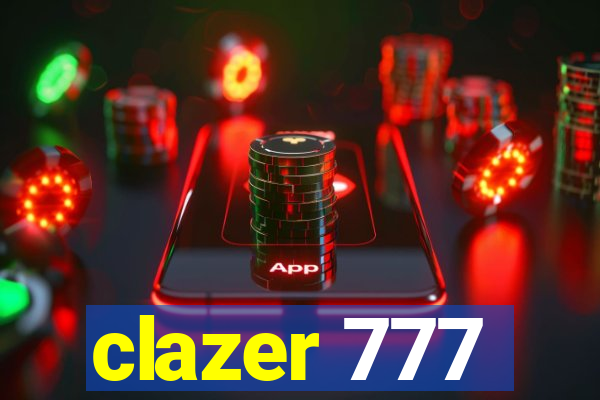 clazer 777