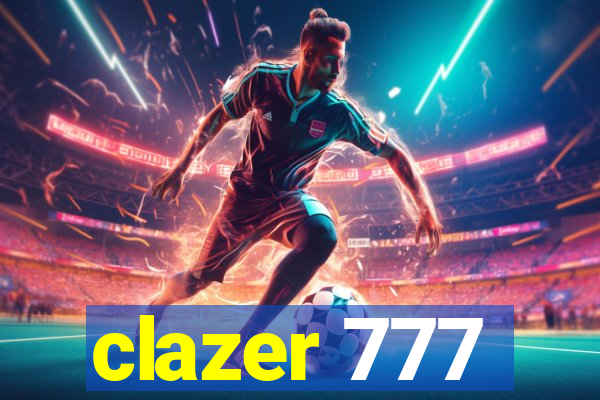 clazer 777