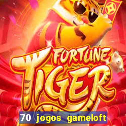 70 jogos gameloft para celular