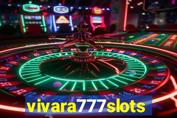 vivara777slots