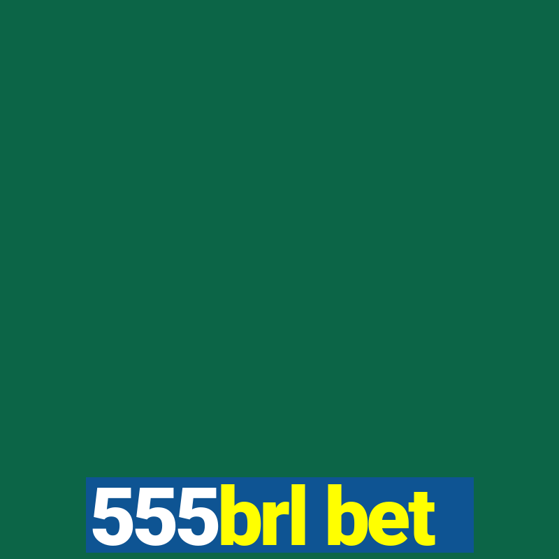 555brl bet