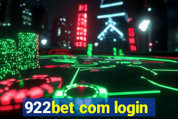 922bet com login