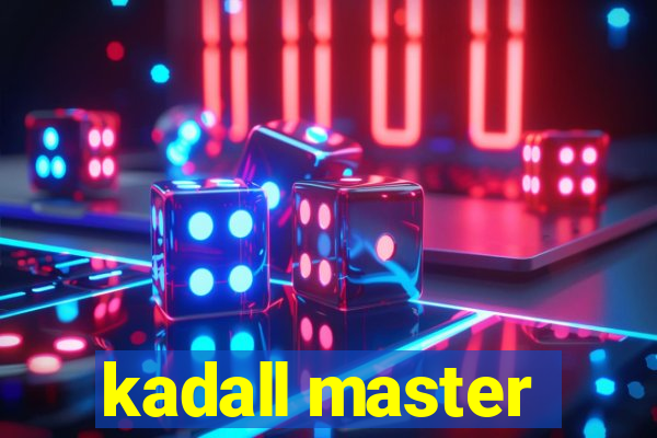 kadall master