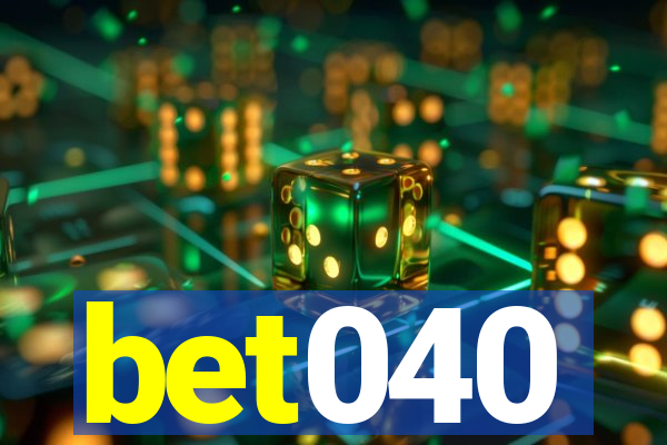 bet040