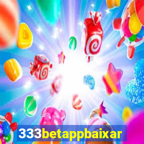 333betappbaixar