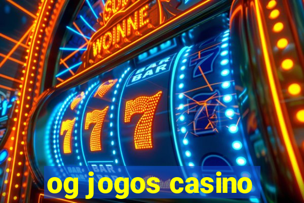 og jogos casino