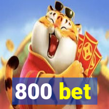 800 bet